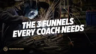 The 3 Funnels Every Coach Needs