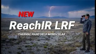 ReachIR LRF Thermal Monocular.