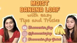ULTRA MOIST BANANA LOAF with EASY TIPS AND TRICKS