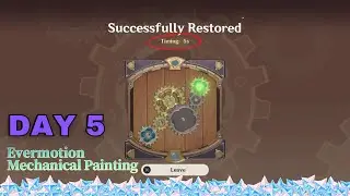 5 seconds speedrun tehe... [Day 5] Evermotion Mechanical Painting | #genshinimpact v2.8