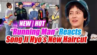 “Running Man” Cast Reacts To Song Ji Hyo New Short Cut hair #songjihyo #runningman