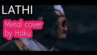 LATHI - Metal cover by Haku