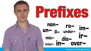 ПРИСТАВКИ в английском / PREFIXES