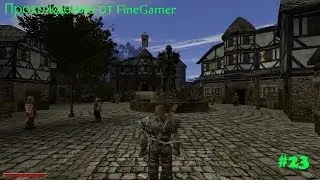 Gothic 2,эпизод #23-Бизнес Фернандо
