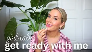 GIRL TALK | Get Ready With Me & Try New Makeup from Sephora