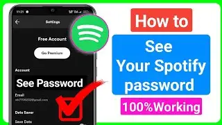 How to See Spotify Password if You Forget Android & iPhone 2024 || See Spotify Password iOS