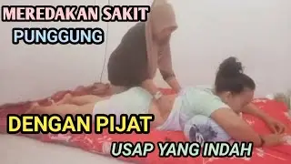 MEREDAKAN SAKIT PUNGGUNG DENGAN PIJAT USAP YANG INDAH