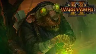 Клан Скрайр - Скавены Total War Warhammer 2 - Грызюки вперёд №2