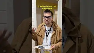 QUANDO VOCÊ MENTE NO SEU CURRÍCULO 😂