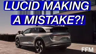 IS LUCID MAKING A BIG MISTAKE?! $LCID