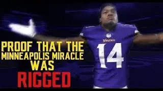 UNDISPUTED proof that the Minneapolis Miracle was RIGGED!