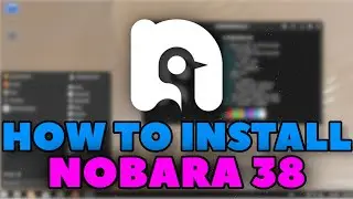 How to install Nobara 38 // The Best Linux Distro For Gaming?