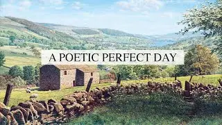 Yorkshire. A Poets Paradise. How To Find Stories Everywhere.