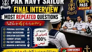 Pak Navy Sailor Final Interview 2026 | Most Repeated Questions & Best Answers | Complete 💯 ⚓🇵🇰