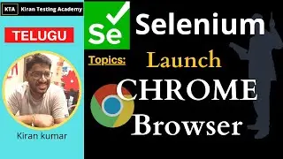 Telugu-Launch Chrome browser in selenium - working with chrome browser in selenium
