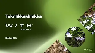 WithSecuren Tekniikkaklinikka Kesäkuu 2024