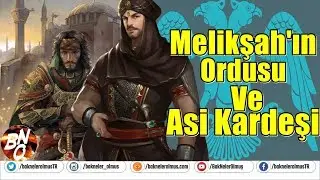 Selçuklu Sultanı Melikşah'ın Dua Ordusu Ve İbretlik Duası