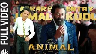 BOBBY DEOL ENTRY SONG (OFFICIAL VIDEO) ANIMAL- JAMAL KUDU | ABRAR'S WADING SONG