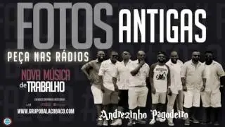 Balacobaco - Foto Antigas | ( Audio Oficial DVD 2014)