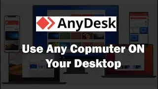 Anydesk how to use | remotely Use friend's computer from anywhere, Transfer files, chat,screen share