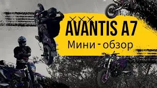 Мини обзор на китайский мотард Avantis A7 New