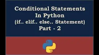 if.....elif...else statement in Python