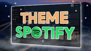 How To Custom Theme Spotify Client in 2022!