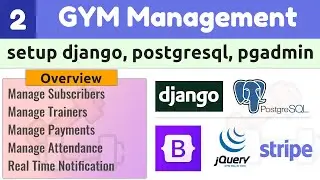 Install Django, postgreSQL, pgAdmin and Bootstrap 5  | Django Full Course - Gym Management System #2