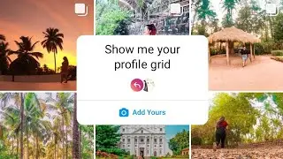 Show me your profile grid photos on Instagram Story | Chain Story | Latest Update video !