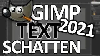 Gimp Text SCHATTEN erstellen! (2021-22)