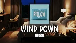 Wind Down - Rutzy (Official Audio)
