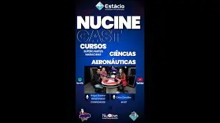 NucineCast Cursos Pílula #6 - Ciências Aeronáuticas