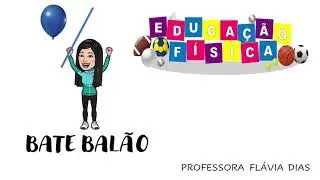 BATE BALÃO!
