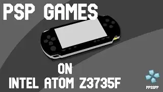 PSP Games on Intel Atom Z3735F Using PPSSPP , win8 32bit op.sys #intelbaytrail #asustransformerbook