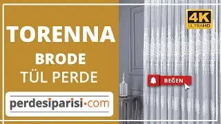 Torenna Brode Tül Perde (4K) PerdeSiparisi.com