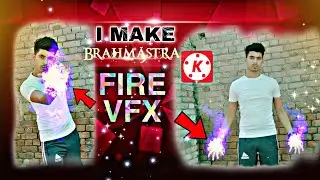 I Make brahmastra fire vfx in kinemaster|| 