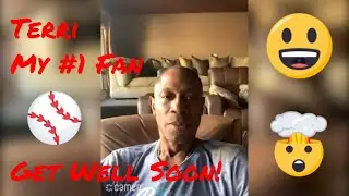 Terri Get Well Wishes 🎈🧸🎈 with a Special Guest well wisher ⚾⚾⚾