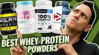 The BEST Whey Protein Powders You Can Buy in 2021 (Best Tasting, Best for Muscle Gain & More!)