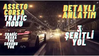 ASSETO CORSA TRAFFIC AND 3-LANE ROAD MODE | DETAILED EXPLANATION OF THE SOLUTION TO THE NO TRAFFI...