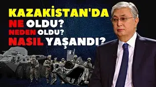 Kazakistan’da neler oluyor? | Qazaxıstanda nə baş verir?