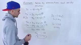 MPM2D (Grade 10 Academic Math) - Solve Linear System by Elimination and Verify Solution