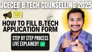 🔴How to Fill JCECEB 2025 B.Tech Application Form 2025 |Step-by-Step form fill-up| Jceceb B.Tech 2025