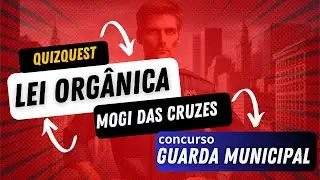Lei Orgânica Mogi das Cruzes | Concurso Guarda Municipal Mogi das Cruzes