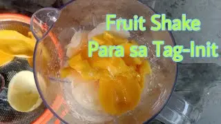 Melon,Mangoshake  KawayKaway Gensun #PurongPrutas#Masustansya