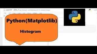 Python (Matplotlib):- Histogram