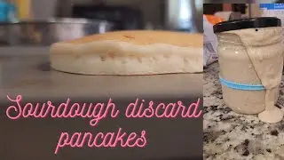 Thick and Fluffy Sourdough Discard Pancakes