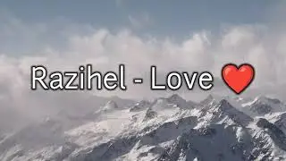 Razihel - Love ❤ GAMING WITH SOUNDS 2.0