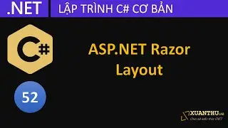 CS52 - (ASP.NET Razor  03) Layout trong ASP.NET Razor, lập trình C# .NET Core