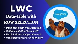 LWC DataTable With Row Selection (Hindi) | Search Functionality In LWC | Get Related Object Records
