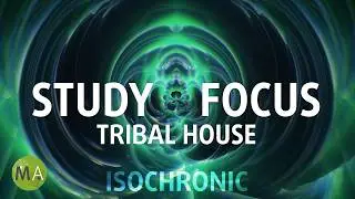 Study Focus Tribal House Deep Concentration, Beta Isochronic Tones
